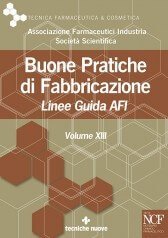 BUONE PRATICHE DI FABBRICAZIONE – LINEA GUIDA AFI VOLUME XIII