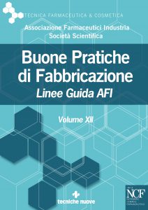 BUONE PRATICHE DI FABBRICAZIONE VOLUME XII – LINEE GUIDA AFI